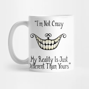 Cheshire cat's quote Mug